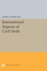 International Aspects of Civil Strife - Book