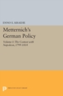 Metternich's German Policy, Volume I : The Contest with Napoleon, 1799-1814 - Book