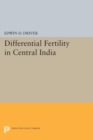 Differential Fertility in Central India - Book
