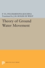 Theory of Ground Water Movement - Book