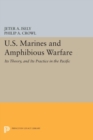U.S. Marines and Amphibious Warfare - Book