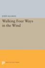 Walking Four Ways in the Wind - Book