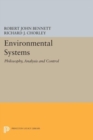 Environmental Systems : Philosophy, Analysis and Control - Book