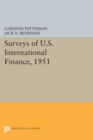 Surveys of U.S. International Finance, 1951 - Book