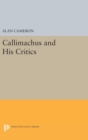 Callimachus and His Critics - Book