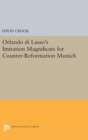 Orlando di Lasso's Imitation Magnificats for Counter-Reformation Munich - Book