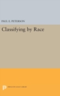 Classifying by Race - Book