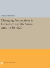 Changing Perspectives in Literature and the Visual Arts, 1650-1820 - Book