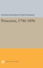 Princeton, 1746-1896 - Book