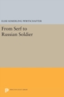 From Serf to Russian Soldier - Book