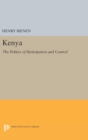 Kenya : The Politics of Participation and Control - Book