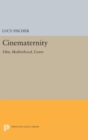 Cinematernity : Film, Motherhood, Genre - Book