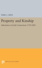 Property and Kinship : Inheritance in Early Connecticut, 1750-1820 - Book