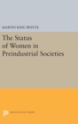 The Status of Women in Preindustrial Societies - Book