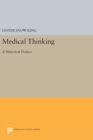 Medical Thinking : A Historical Preface - Book