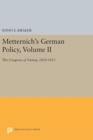 Metternich's German Policy, Volume II : The Congress of Vienna, 1814-1815 - Book