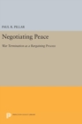 Negotiating Peace : War Termination as a Bargaining Process - Book