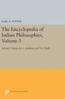 The Encyclopedia of Indian Philosophies, Volume 3 : Advaita Vedanta up to Samkara and His Pupils - Book