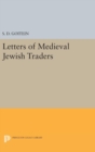Letters of Medieval Jewish Traders - Book