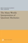 The Many-Worlds Interpretation of Quantum Mechanics - Book