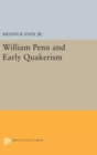 William Penn and Early Quakerism - Book