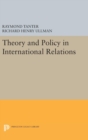 Theory and Policy in International Relations - Book
