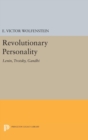 Revolutionary Personality : Lenin, Trotsky, Gandhi - Book