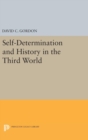 Self-Determination and History in the Third World - Book