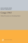 Congo 1965 : Political Documents of a Developing Nation - Book
