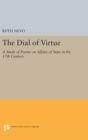 Dial of Virtue : A Study of Poems on Affairs of State in the 17th Century - Book