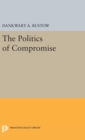 Politics of Compromise - Book