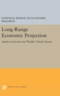 Long-Range Economic Projection, Volume 16 : Studies in Income and Wealth - Book