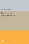 The Days of Henry Thoreau : A Biography - Book