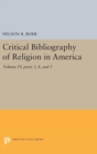 Critical Bibliography of Religion in America, Volume IV, parts 3, 4, and 5 - Book