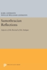 Samothracian Reflections : Aspects of the Revival of the Antique - Book