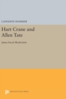 Hart Crane and Allen Tate : Janus-Faced Modernism - Book