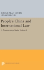 People's China and International Law, Volume 2 : A Documentary Study - Book