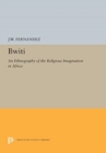 Bwiti : An Ethnography of the Religious Imagination in Africa - Book