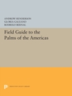 Field Guide to the Palms of the Americas - Book