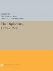 The Diplomats, 1939-1979 - Book