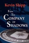 From the Company of Shadows - Book