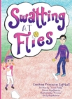 Swatting at Flies : Coaching Princesses Softball - Book