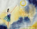 The Bright Star - Book