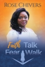 Faith Talk Fear Walk - Book