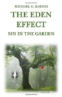 The Eden Effect : Sin in the Garden - Book