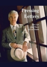 Pressing Letters : The Life and Times of Lee Smith - Book