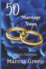 50 Marriage Vows : Men's Edition - Book