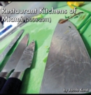 Restaurant Kitchens of Miami : (2008-2011) - Book