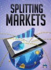 Splitting Markets : Understanding Finance - Book