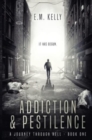 Addiction & Pestilence - Book